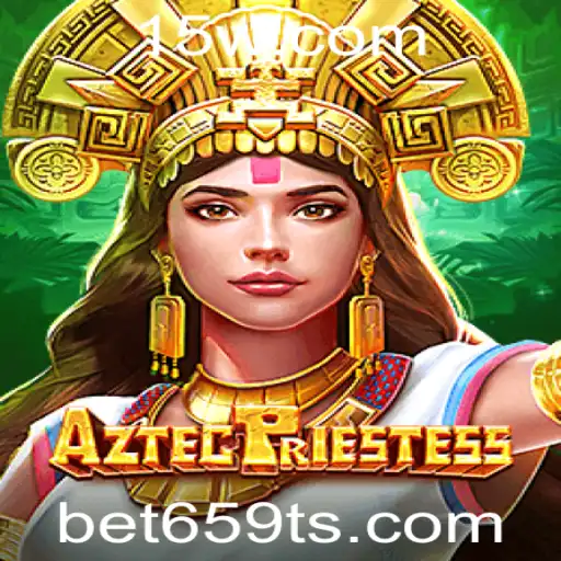 AztecPriestess: Aventura e Estratégia no Slots do bet659