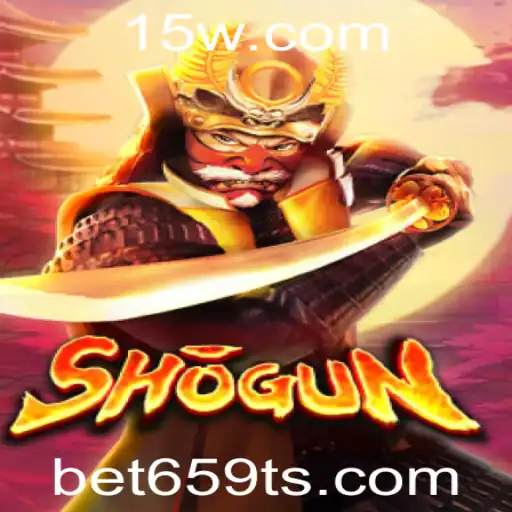 bet659 | Explorando o Mundo de Shogun: A Profundidade e Estratégia do Jogo